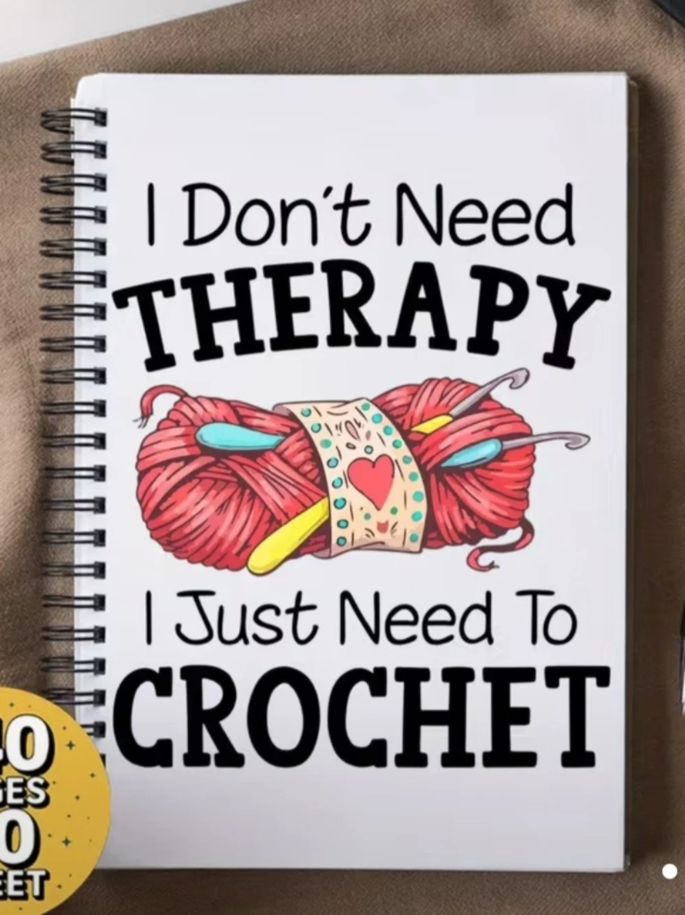 I Don't Need Therapy — Crochet Lover Spiral Notebook